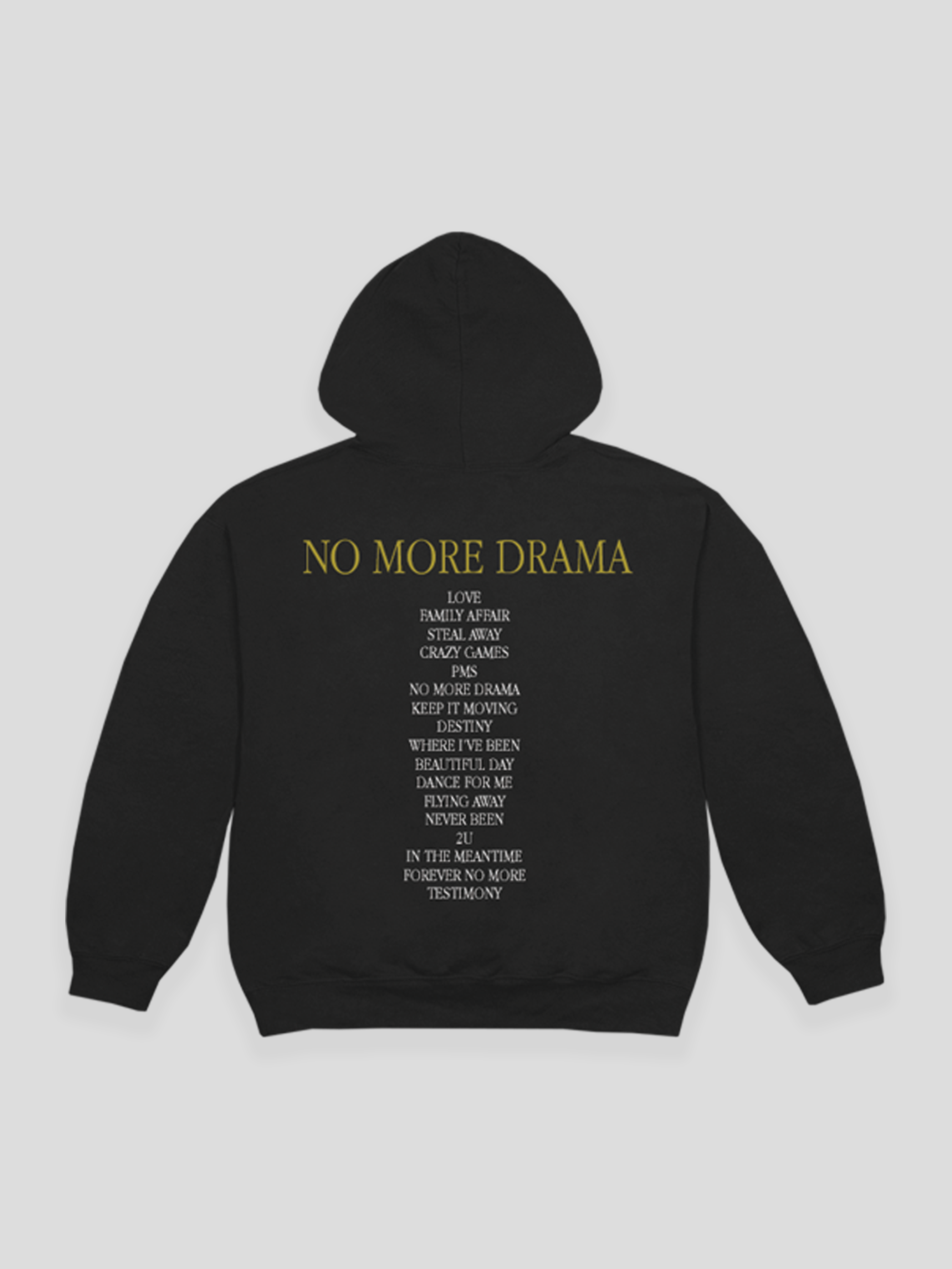 No More Drama Tracklist Hoodie - Back