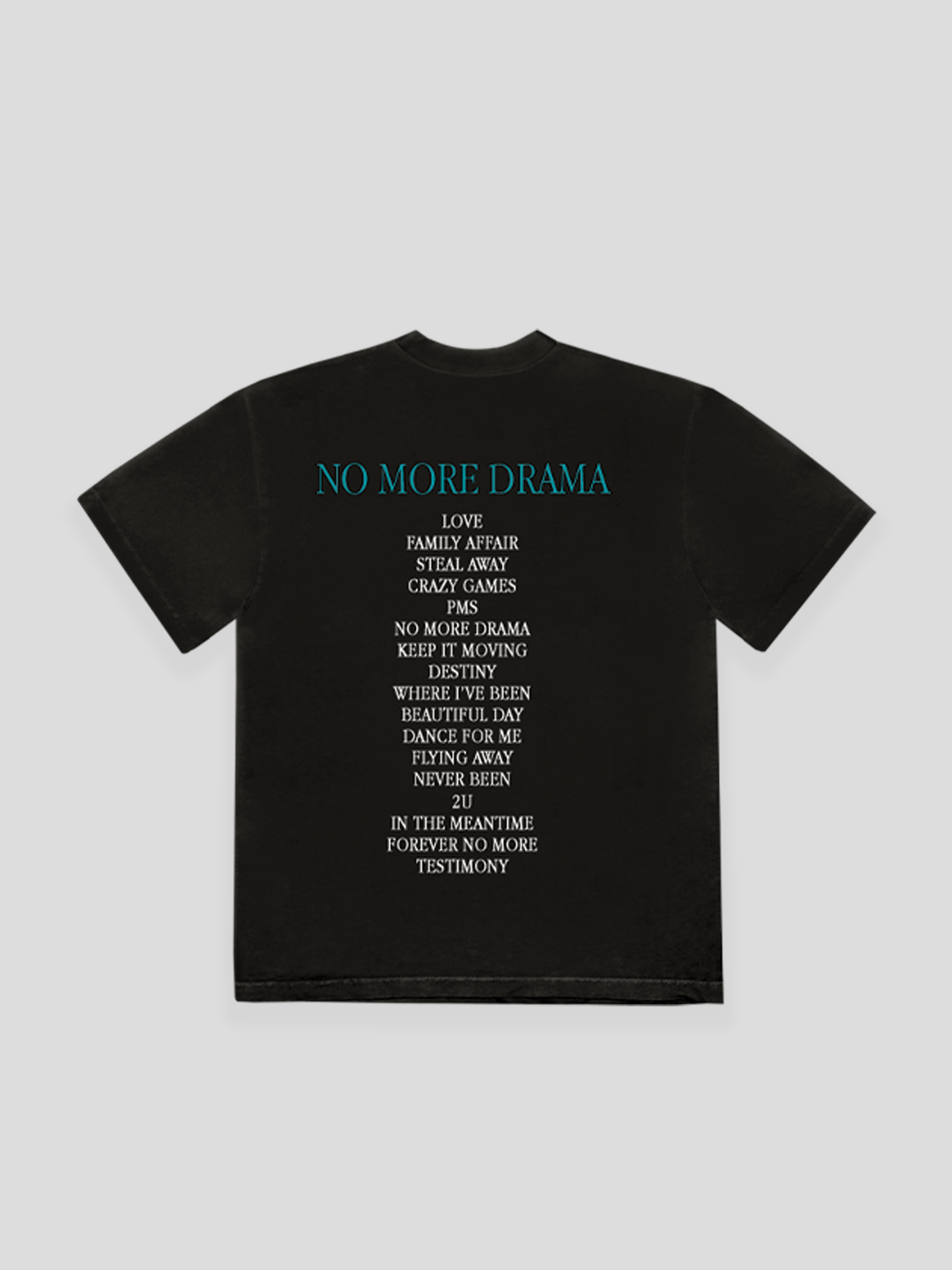 No More Drama Tracklist T-Shirt - Back