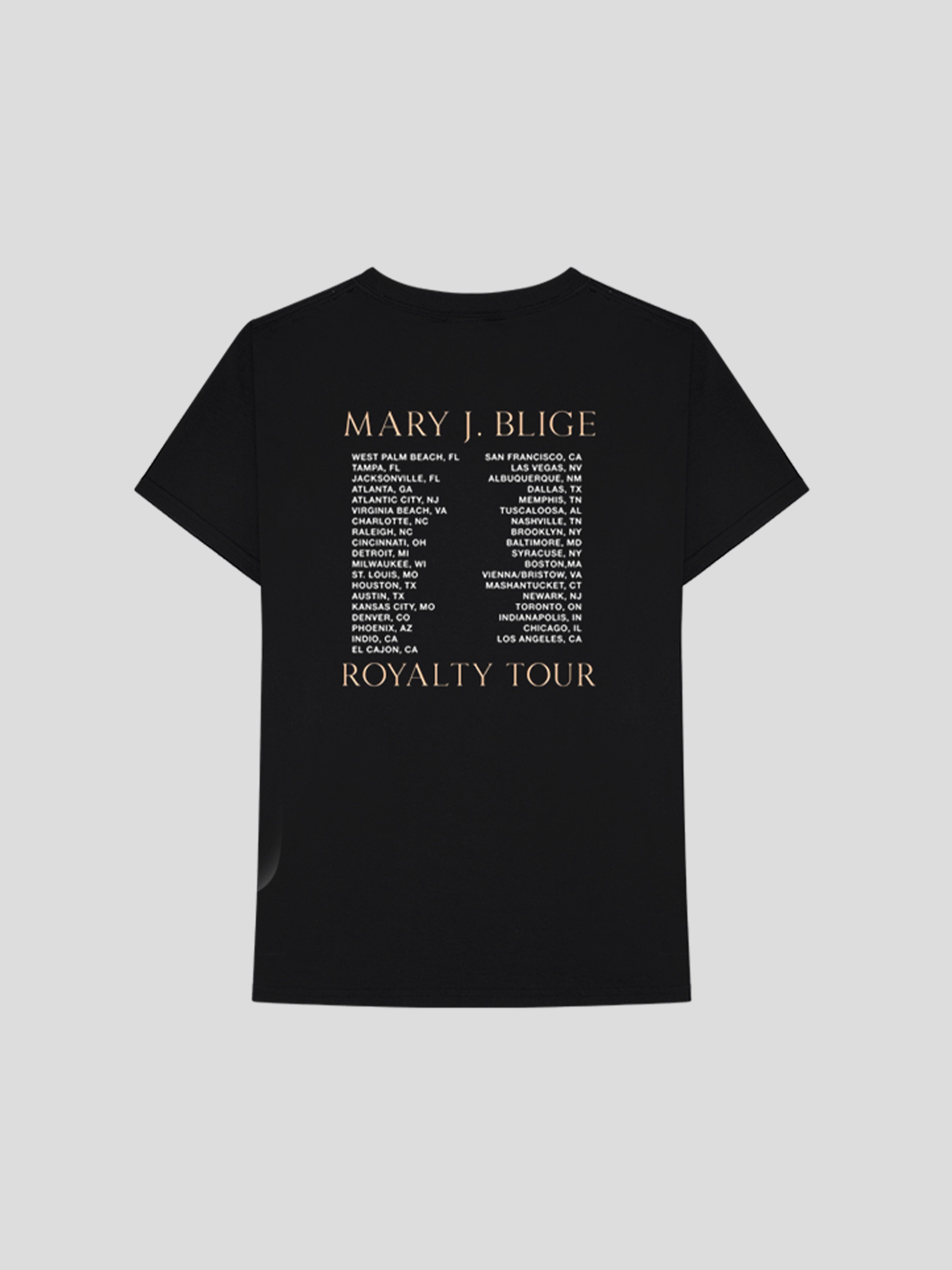 Royalty Tour T-Shirt - Mary J. Blige Official Store