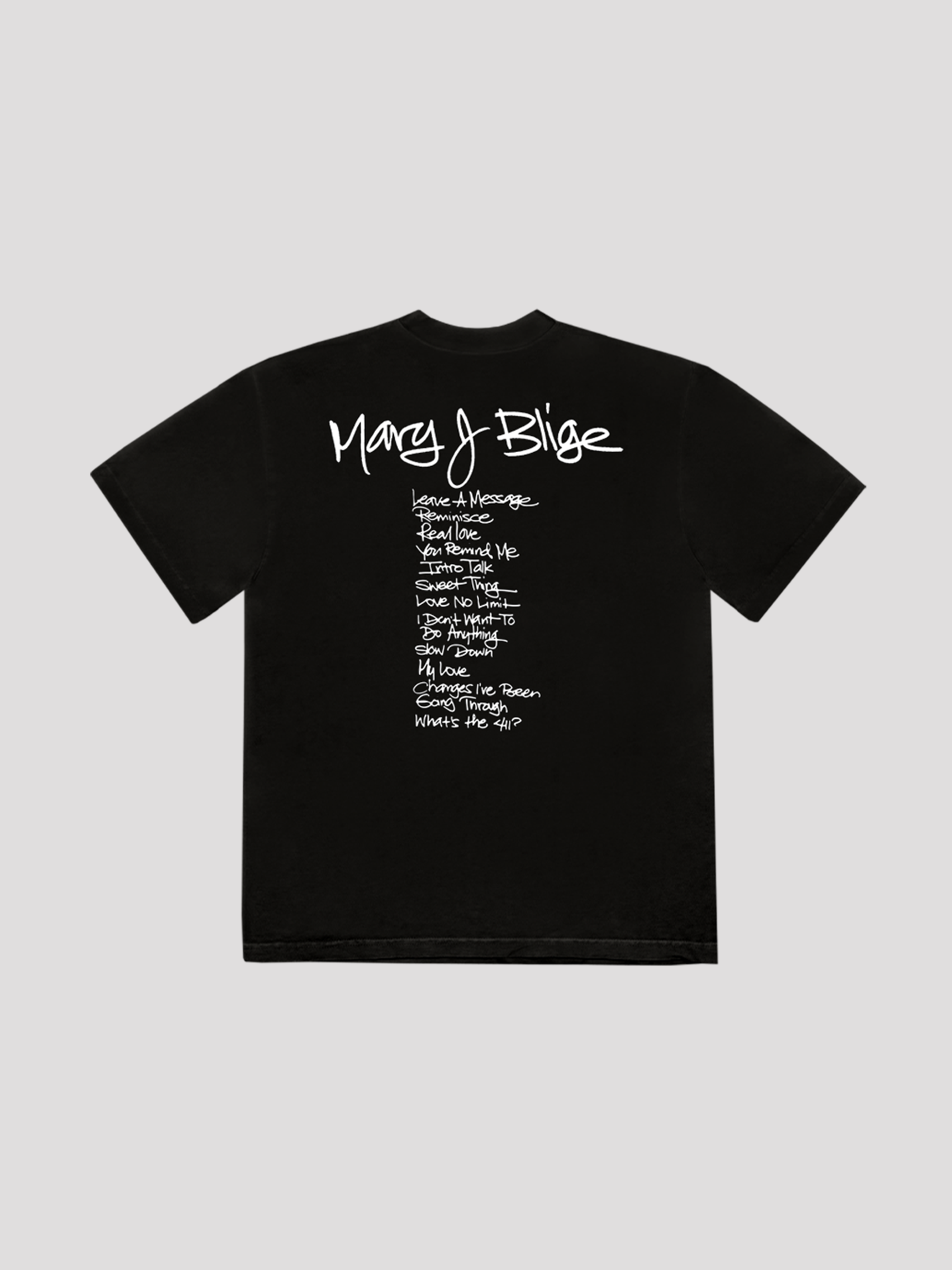 What’s The 411? Tracklist T-Shirt - Mary J. Blige Official Store